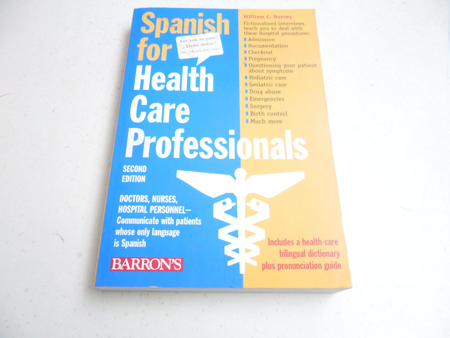 Spanish for Healthcare Professionals (English and Spanish Edition)
