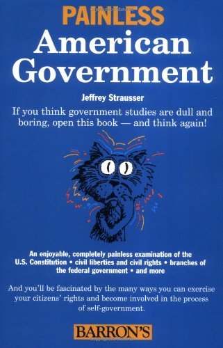 Painless American Government (Barron's Painless)