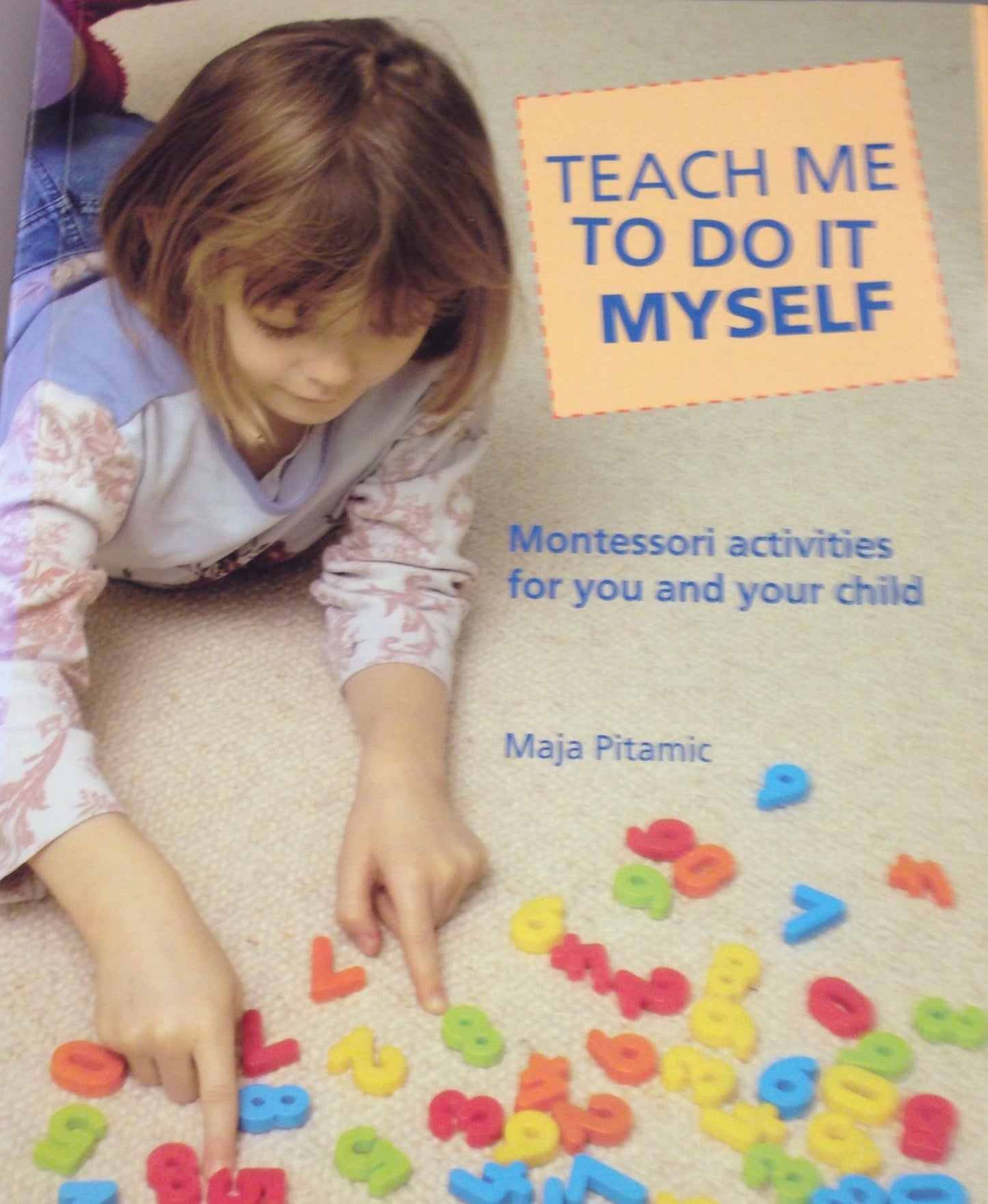 TEACH ME TO DO IT MYSELF: MONTES