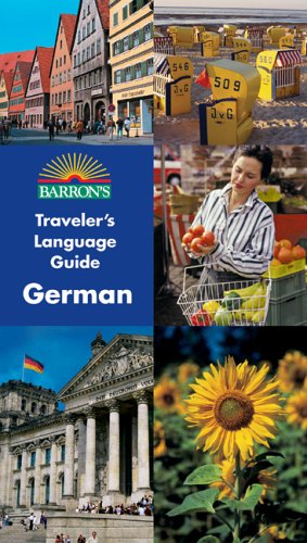 Barron's Traveler's Language Guide: German (English and German Edition)