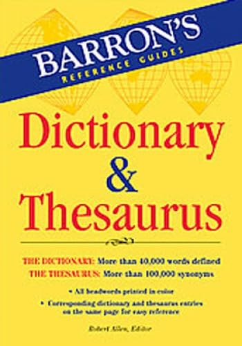 Barron's Dictionary & Thesaurus (Barron's Reference Guides)
