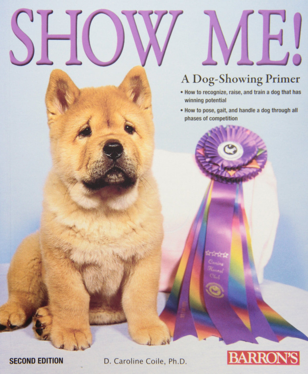 Show Me!: A Dog Showing Primer