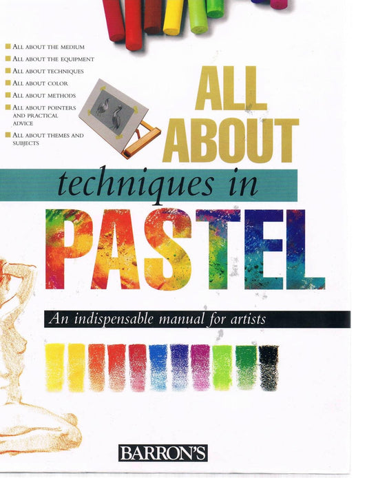 All About Techniques in Pastel (All About Techniques Art Series)