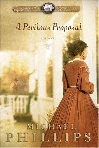 A Perilous Proposal (Carolina Cousins #1)