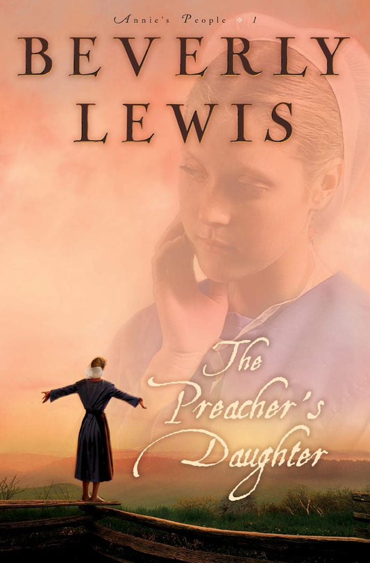 The Preacher's Daughter (Annie's People #1) - 4000