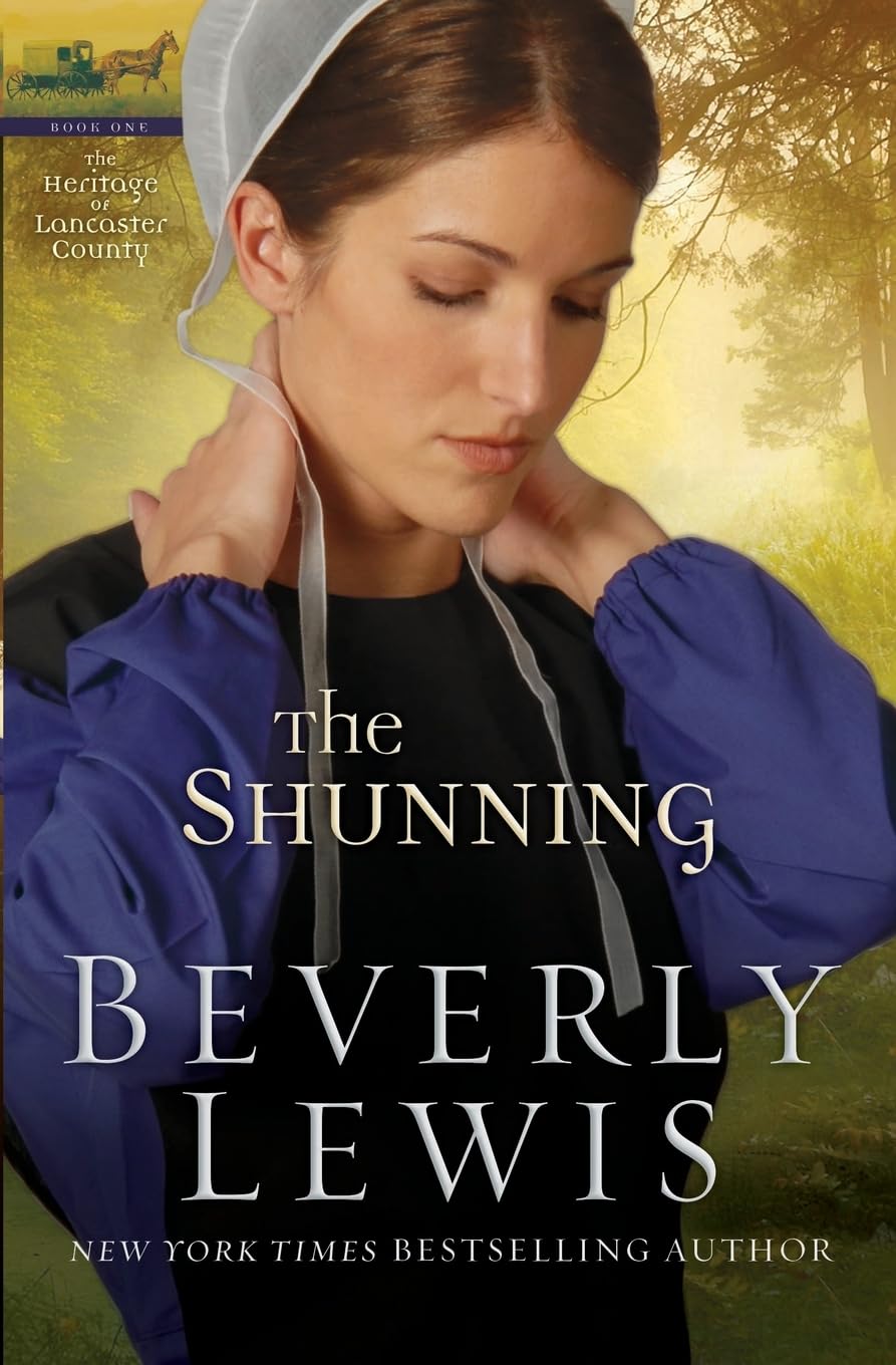 THE SHUNNING (THE HERITAGE OF LA
