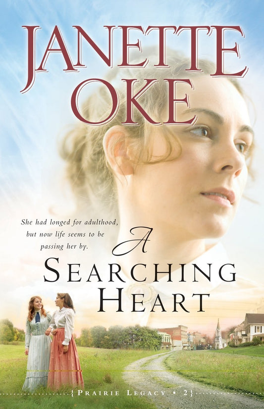 A Searching Heart (A Prairie Legacy, Book 2)