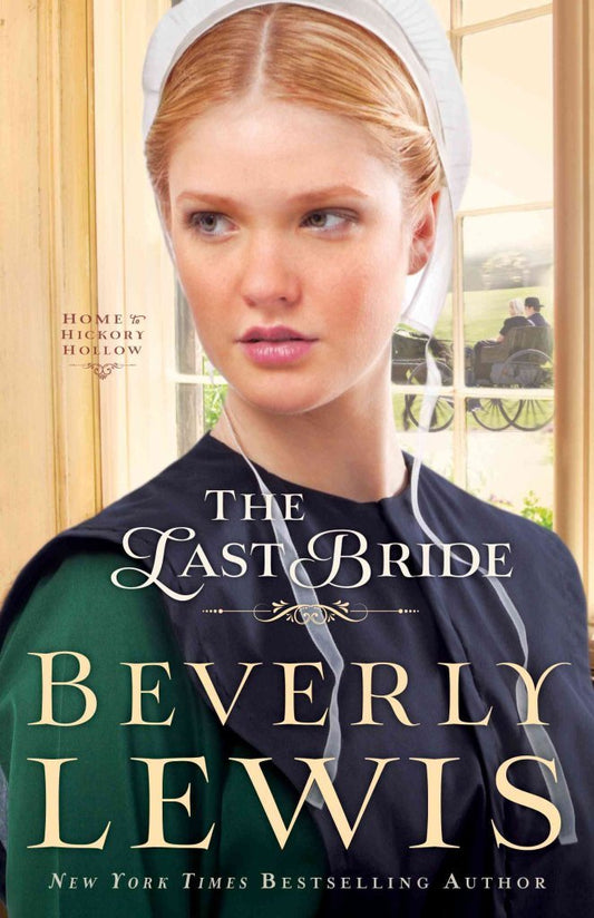 The Last Bride (Home to Hickory Hollow)