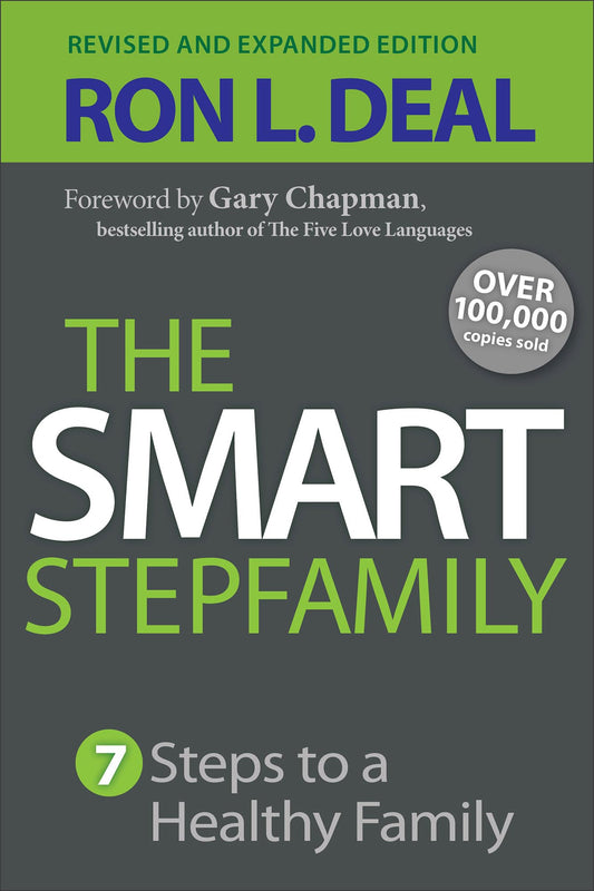 The Smart Stepfamily: Seven Steps to a Healthy Family - 9301
