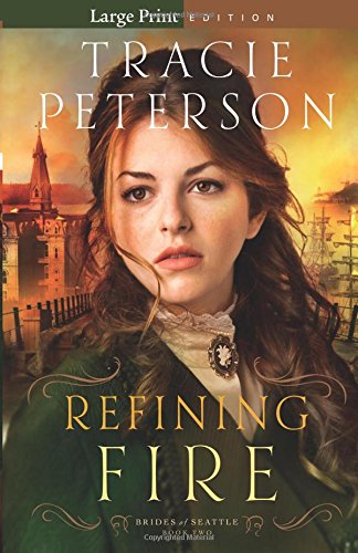 Refining Fire (Brides of Seattle)