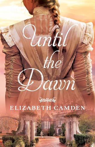 Until the Dawn: (A Sweeping Romance with Historical Depth set in early 20th century Hudson River Valley, New York) - 1701