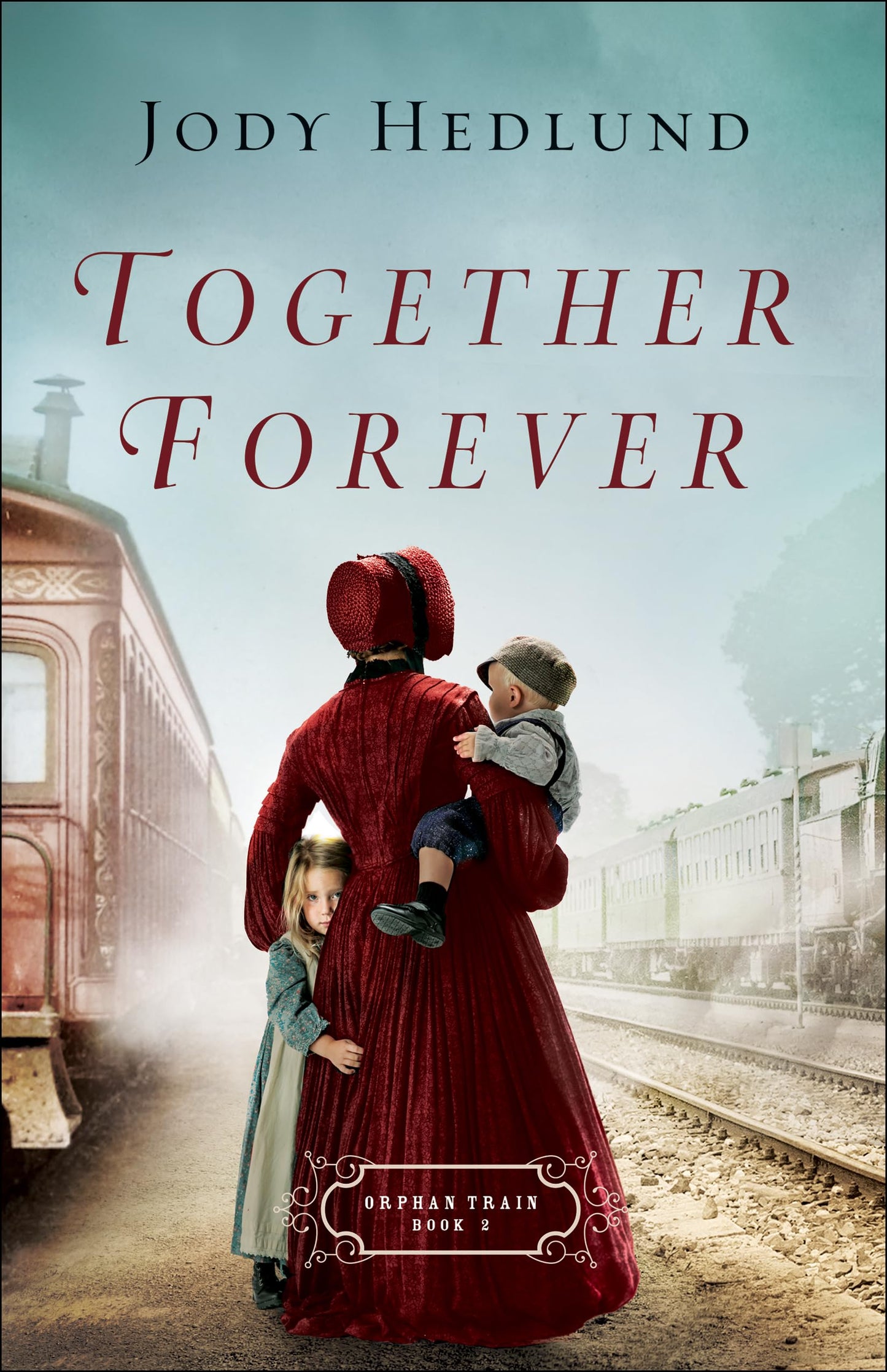 Together Forever: An 1850s Historical Workplace Romance (Orphan Train)