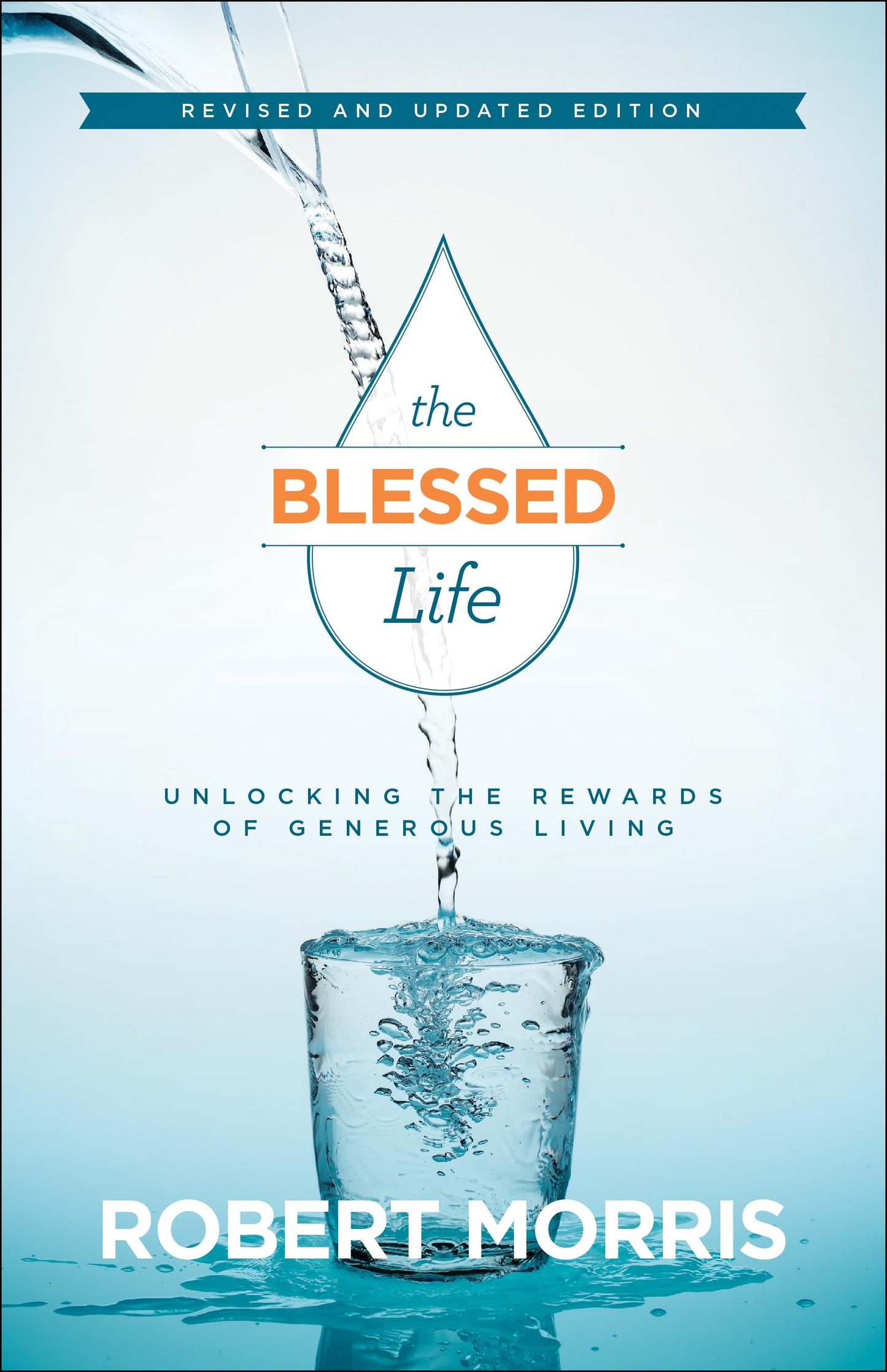 THE BLESSED LIFE: UNLOCKING THE