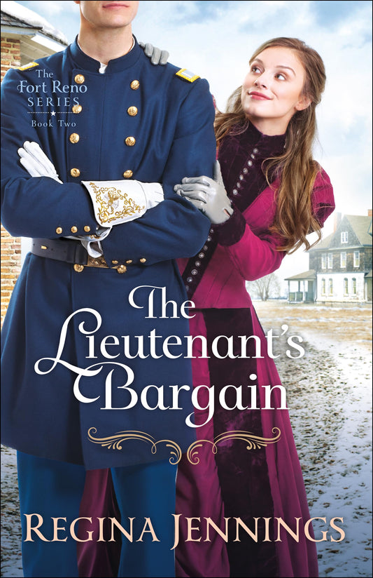 The Lieutenant's Bargain (The Fort Reno Series)
