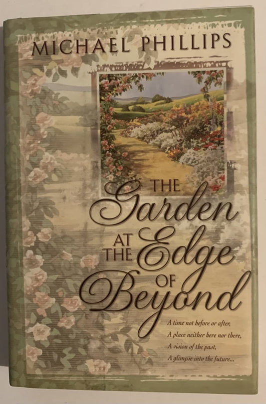 The Garden at the Edge of Beyond