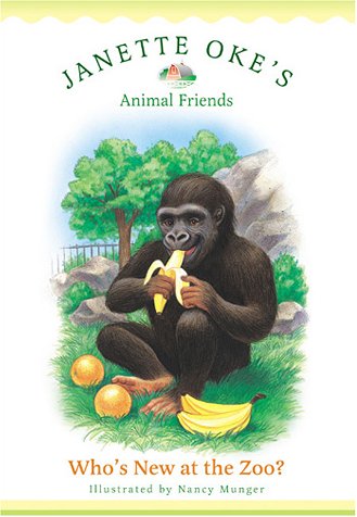 Who's New at the Zoo? (Janette Oke's Animal Friends) - 8591