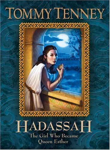 Hadassah: The Girl Who Became Queen Esther