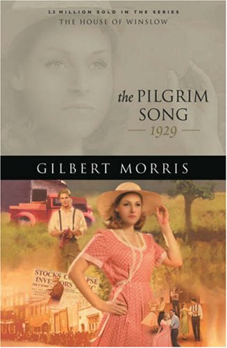 The Pilgrim Song: 1929 (The House of Winslow #29)