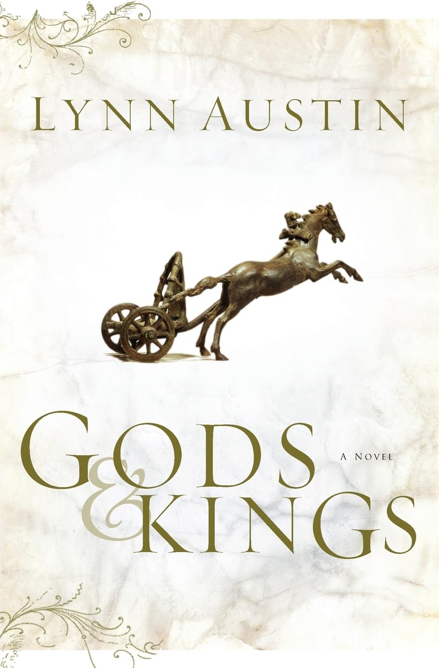 Gods and Kings (Chronicles of the Kings #1)