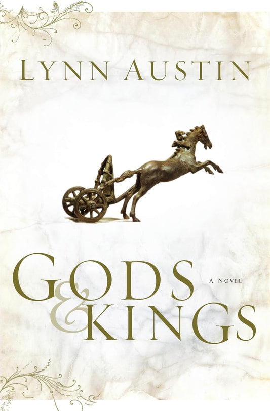Gods and Kings (Chronicles of the Kings #1)