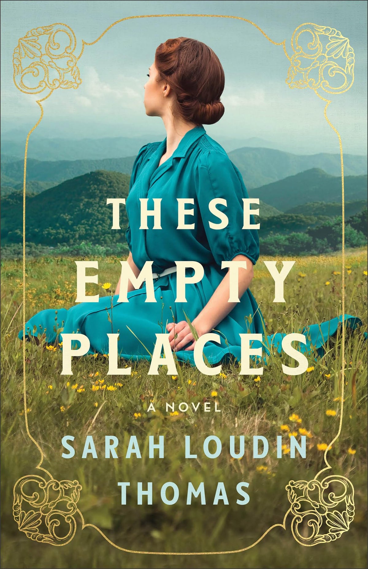 These Empty Places: A Southern Fiction Historical Novel About Second Chances Set in the Appalachian Mountains