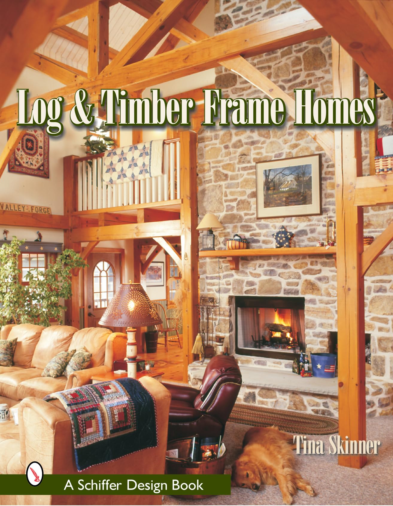 Log & Timber Frame Homes (Schiffer Design Book)
