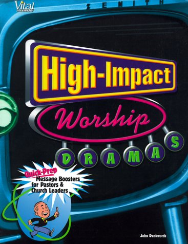 High-Impact Worship Dramas