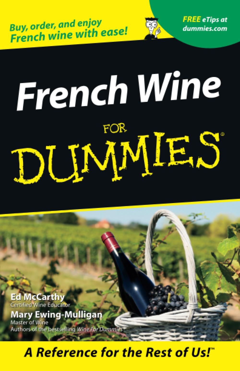 French Wine For Dummies (For Dummies Series)