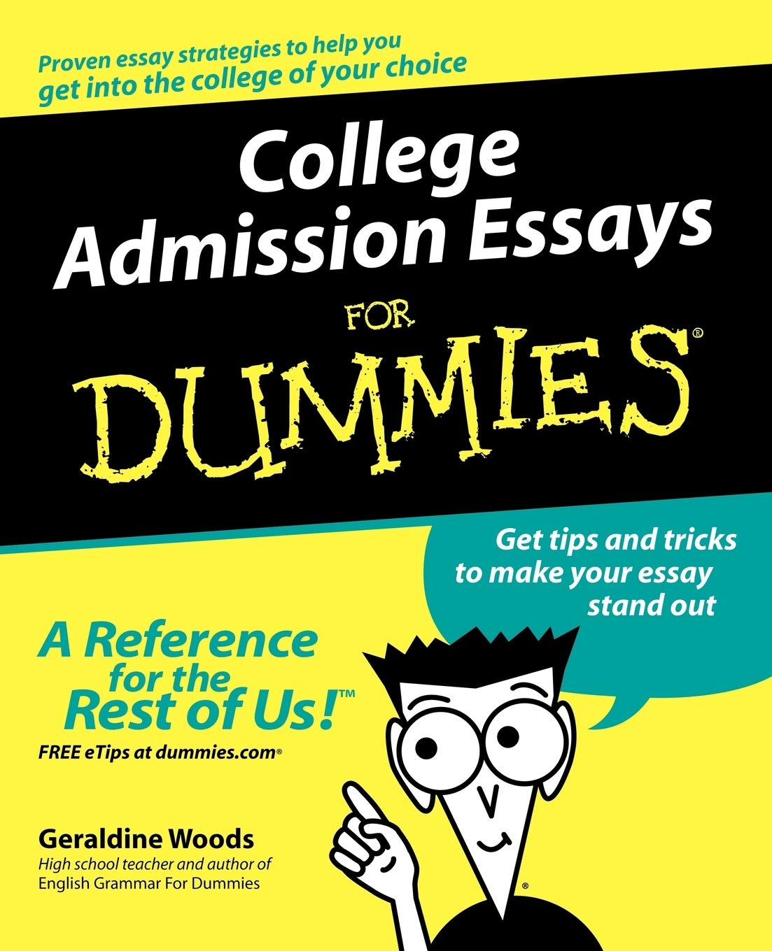 College Admission Essays For Dummies - 135