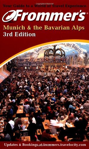 Frommer's Munich & the Bavarian Alps (Frommer's Complete Guides)
