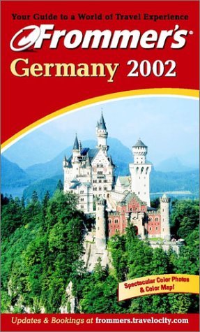 Frommer's Germany 2002 (Frommer's Complete Guides)