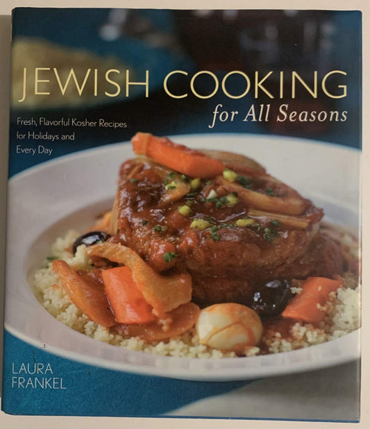 Jewish Cooking for All Seasons: Fresh, Flavorful Kosher Recipes for Holidays And Every Day - 8983