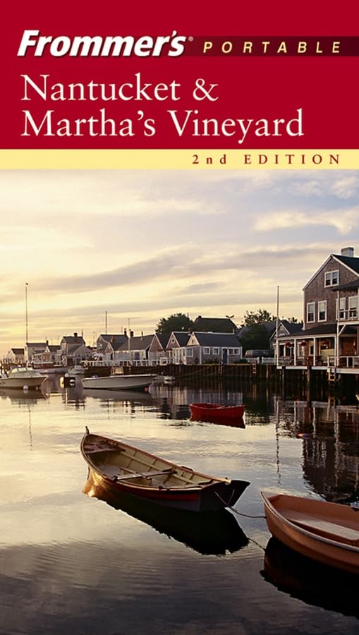 Frommer's Portable Nantucket & Martha's Vineyard (Frommer's Portable Guides)