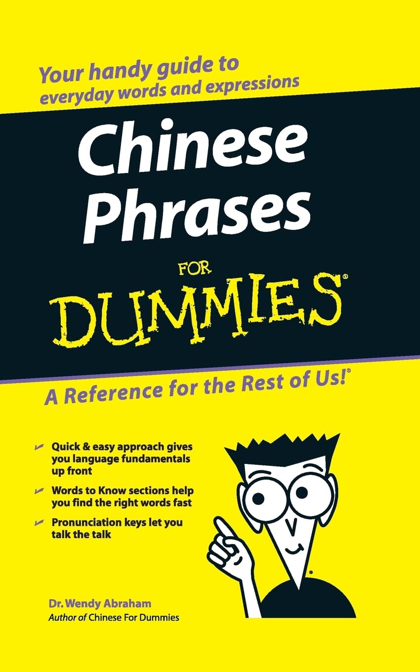 Chinese Phrases For Dummies (For Dummies Series)