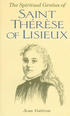 The Spiritual Genius of Saint Therese of Lisieux - 2432