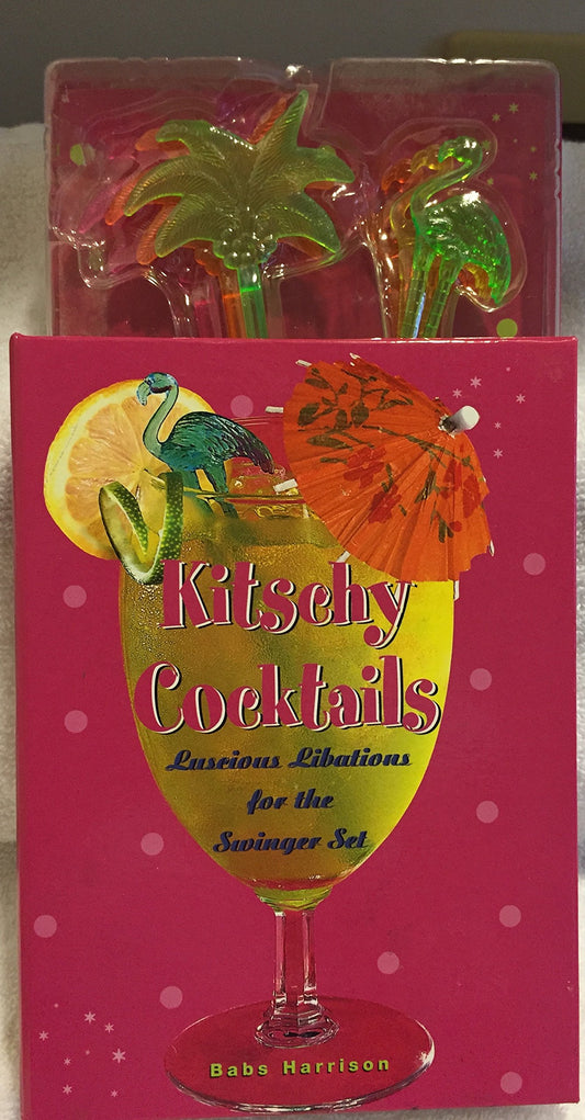 Kitschy Cocktails: Luscious Libations for the Swinger Set - 9848