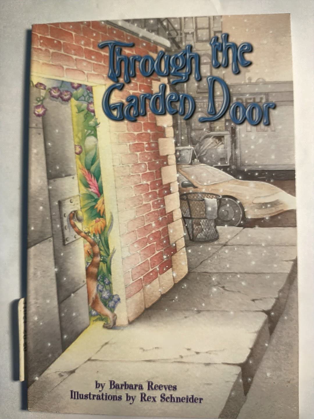 THROUGH THE GARDEN DOOR, SINGLE COPY, FIRST CHAPTERS
