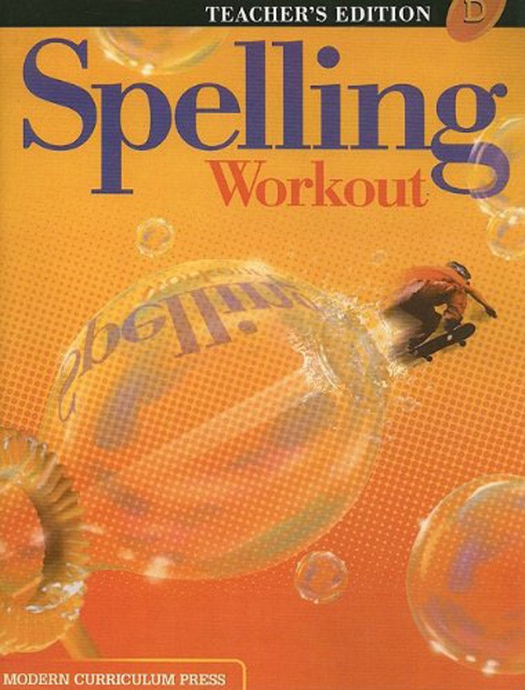 Spelling Workout: Level D, Teacher's Edition