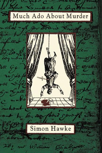 Much Ado About Murder (Shakespeare and Smythe Mystery)