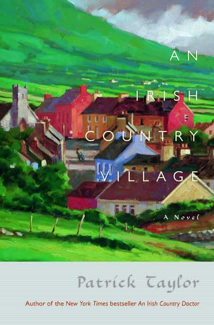 An Irish Country Village (Irish Country Books) - 2