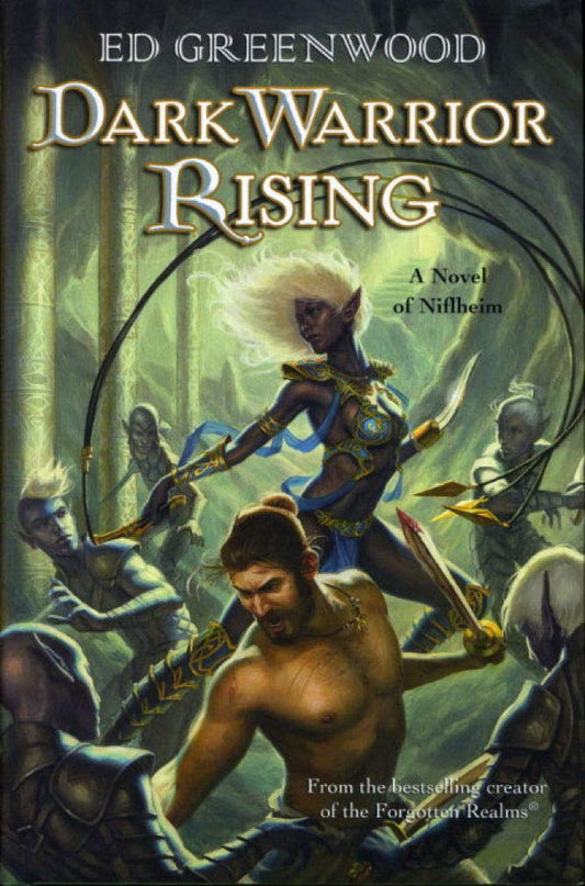 Dark Warrior Rising: A Novel of Niflheim
