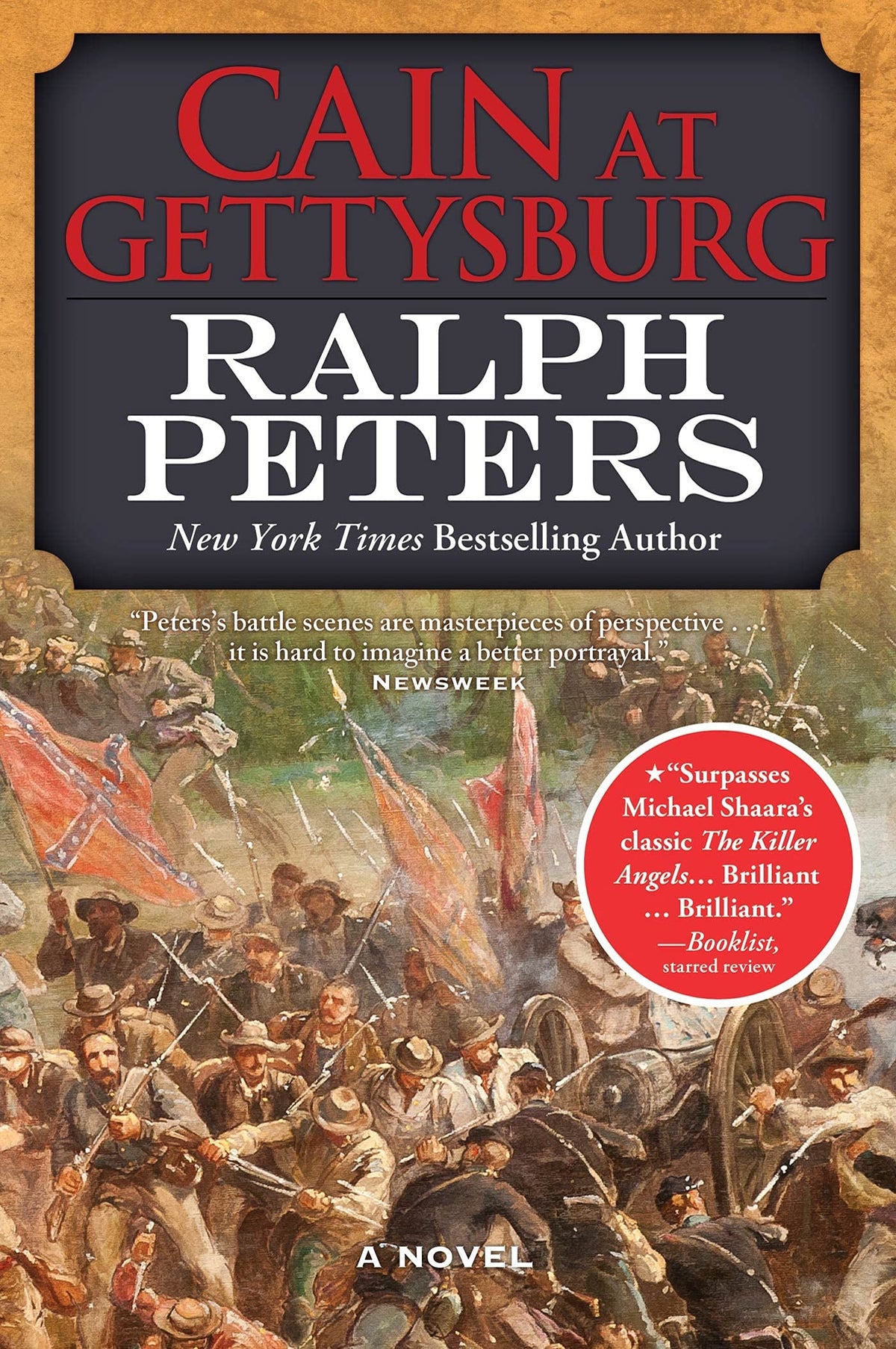 Cain at Gettysburg: A Novel (The Battle Hymn Cycle, 1)