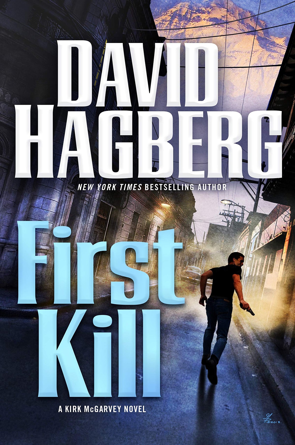First Kill: A Kirk McGarvey Novel
