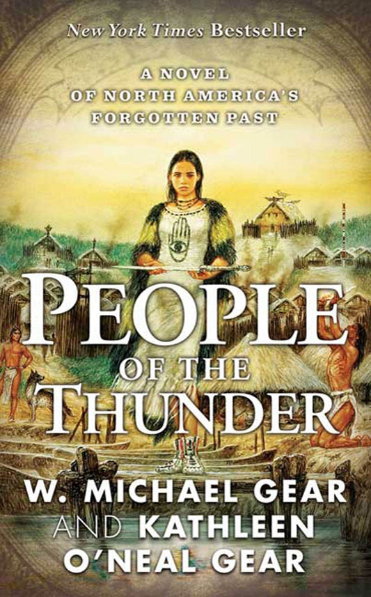 People of the Thunder: Book Two of the Moundville Duology (North America's Forgotten Past) - 6689