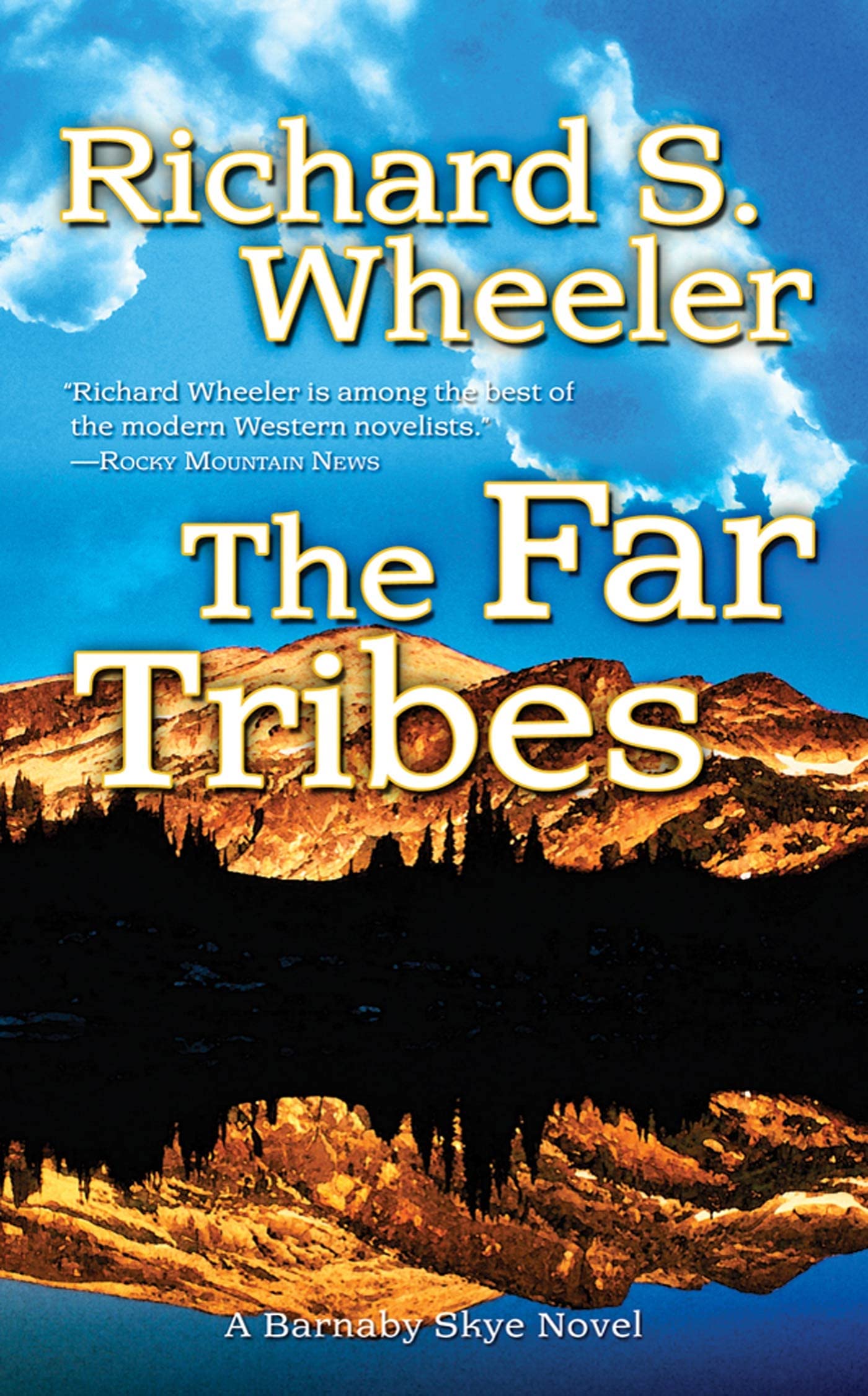 The Far Tribes: A Barnaby Skye Novel (Skye's West)