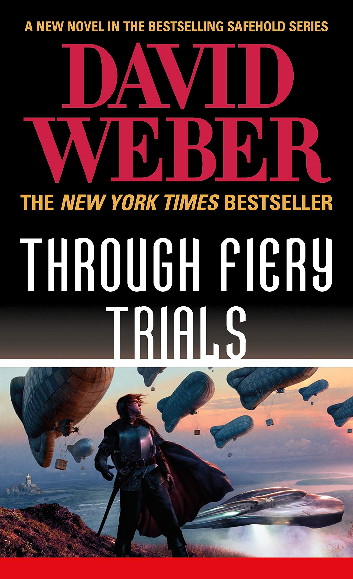 Through Fiery Trials: A Novel in the Safehold Series (Safehold, 10)