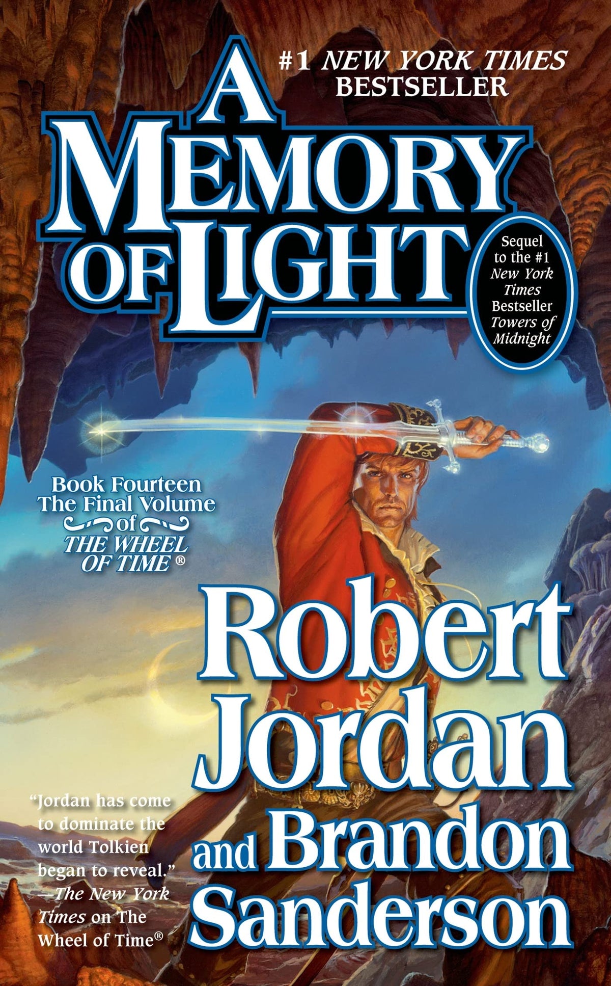 A Memory of Light: Book Fourteen of The Wheel of Time (Wheel of Time, 14)