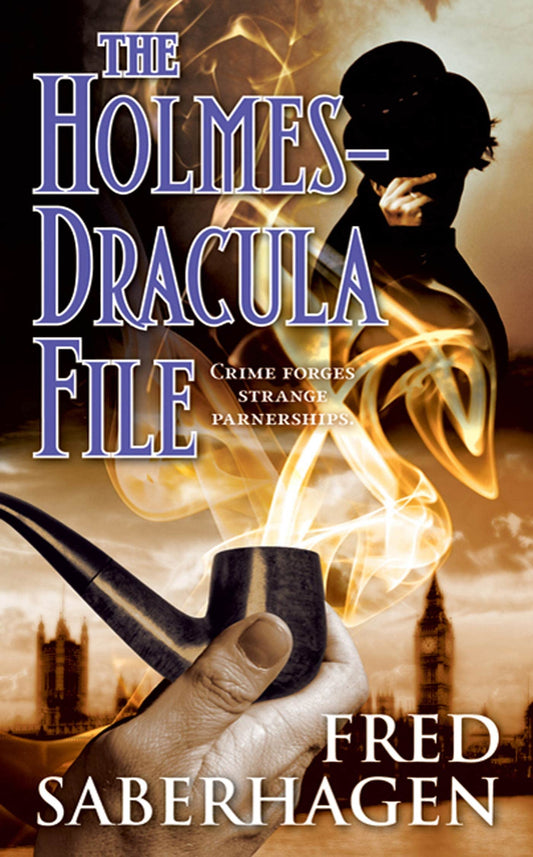 The Holmes-Dracula File (The Dracula Series)