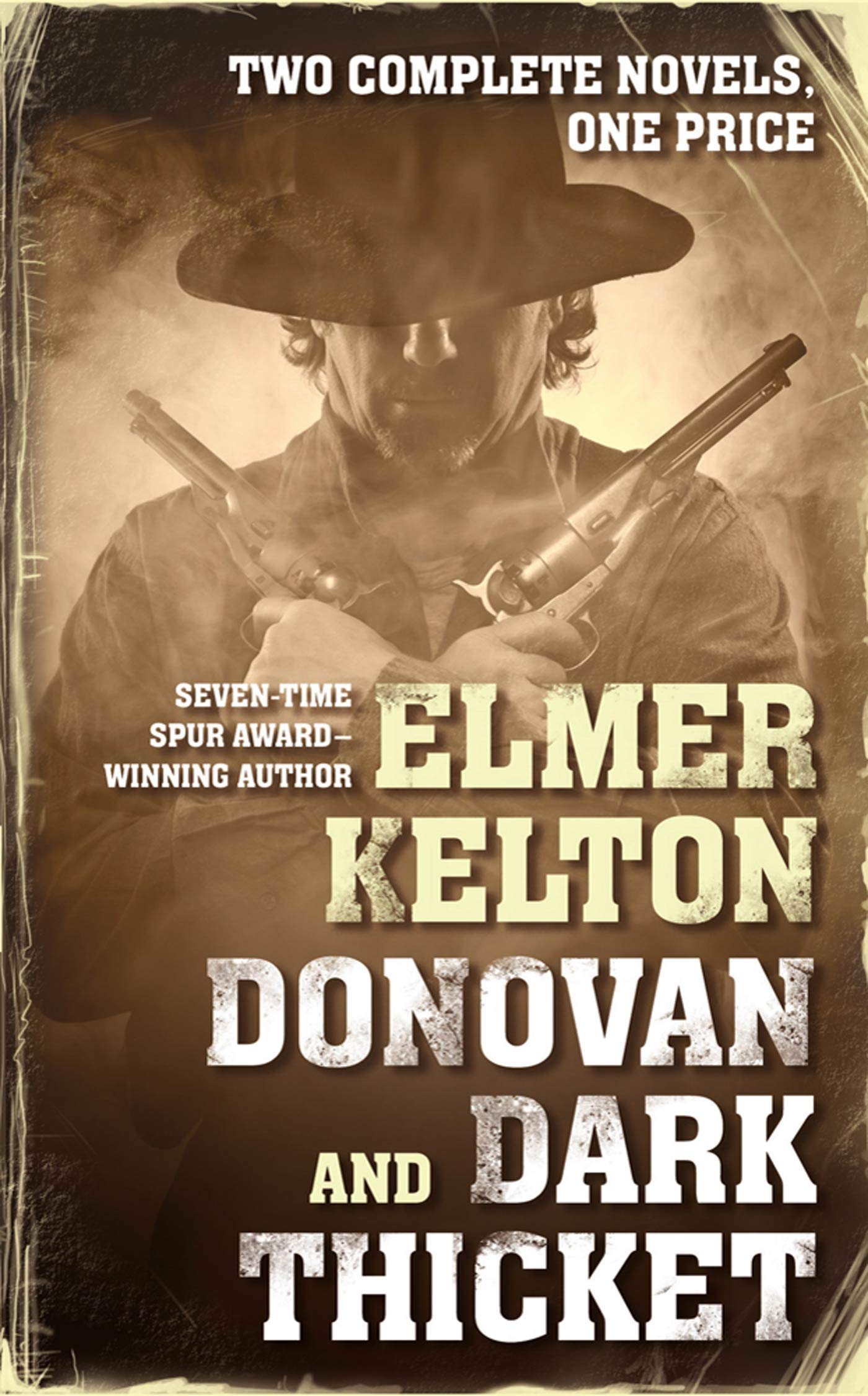 Donovan and Dark Thicket: Two complete novels