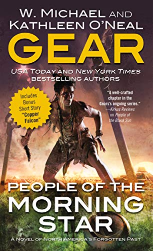 People of the Morning Star: People of Cahokia (North America's Forgotten Past, 21)